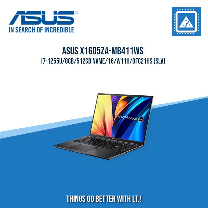 ASUS X1605ZA-MB411WS I7-1255U/8GB/512GB NVME | BEST FOR STUDENTS AND FREELANCERS LAPTOP ASUS X1605ZA-MB411WS I7-1255U/8GB/512GB NVME | BEST FOR STUDENTS AND FREELANCERS LAPTOP